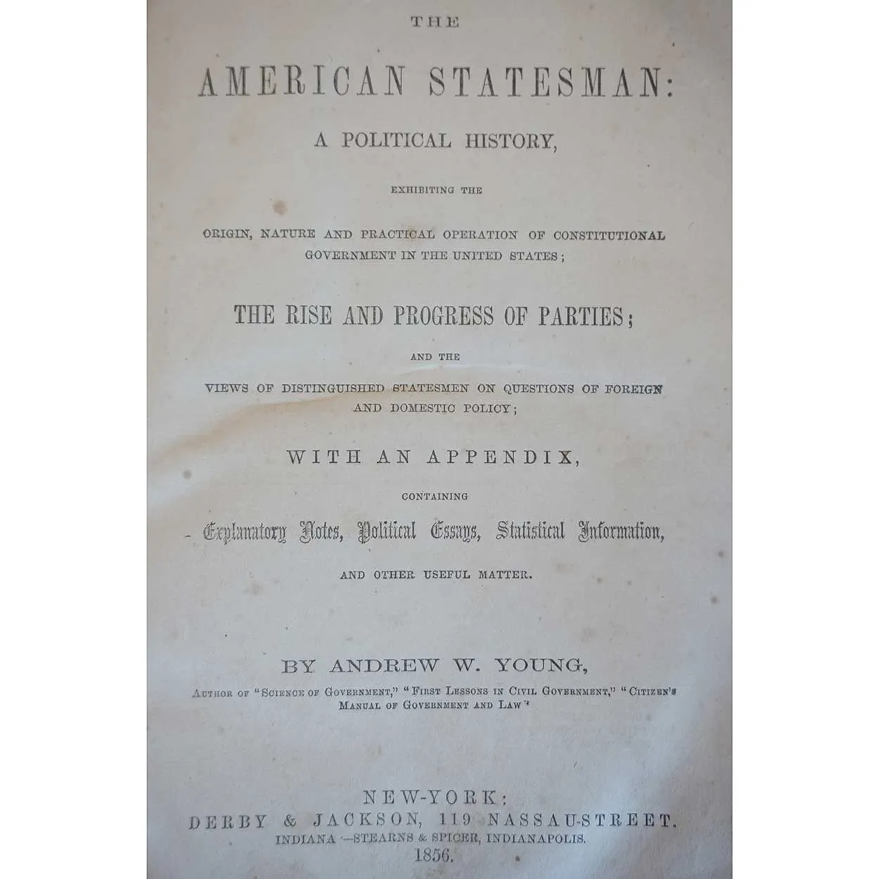 Leather Bound Book: The American Statesman by Andrew W. Young